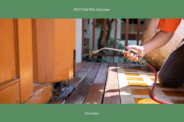 PEST CONTROL Dickinson